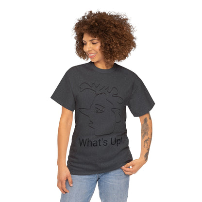 What's Up! BeSculpt Unisex Heavy Cotton Tee