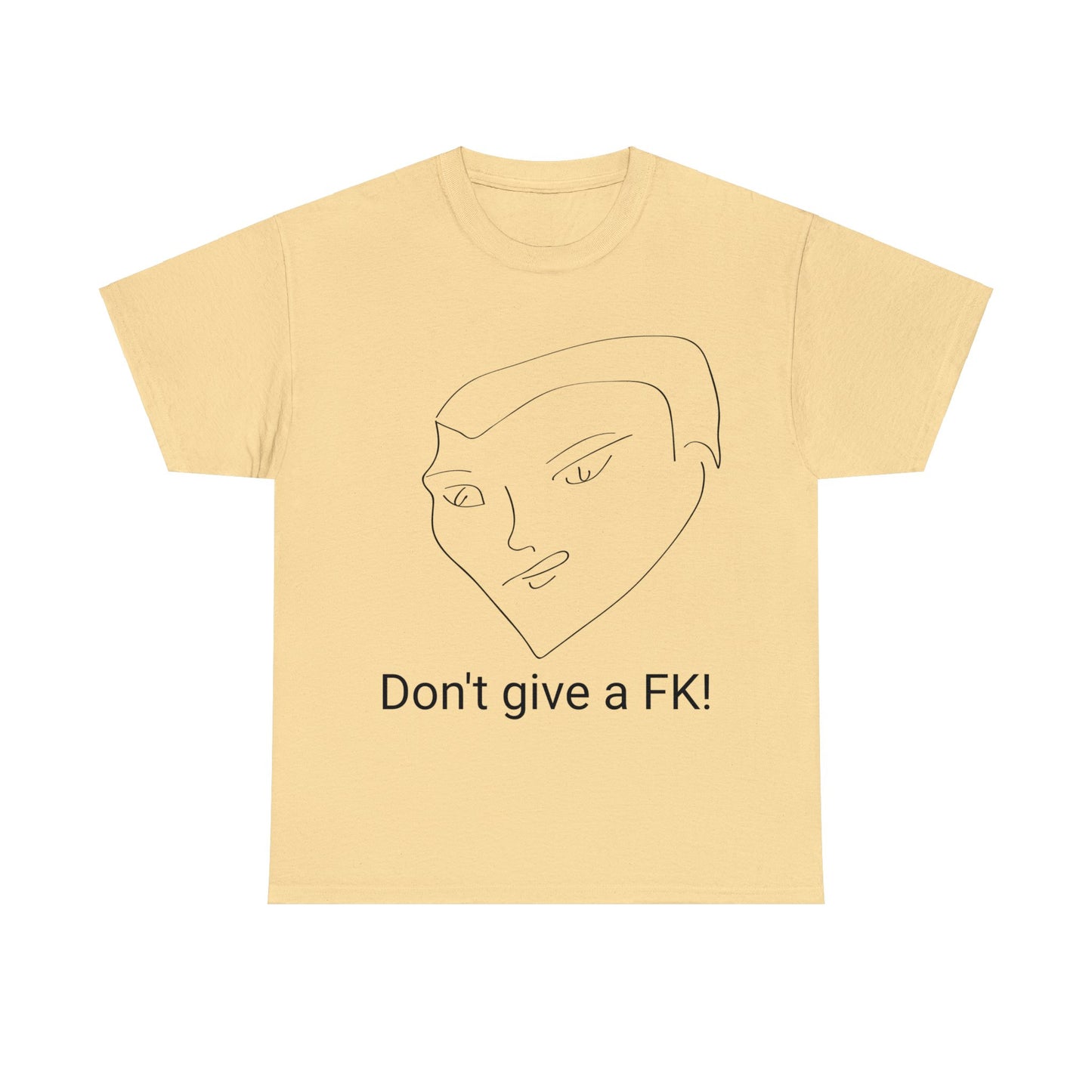 Don't Give a Fk! BeSculpt Unisex Heavy Cotton Tee