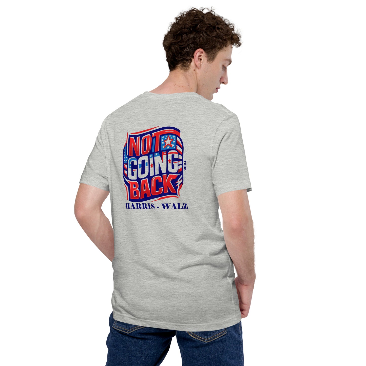 Not Going Back BeSculpt Unisex T-shirt Back Print